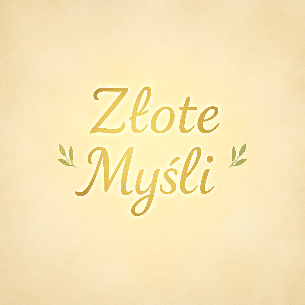 Złote Myśli